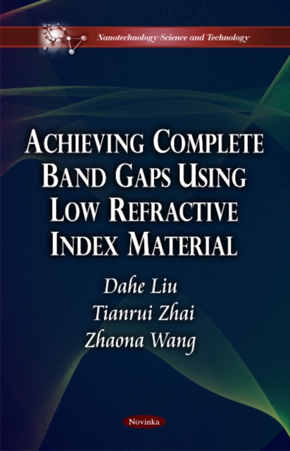 Achieving Complete Band Gaps Using Low Refractive Index Material, Paperback / softback Book