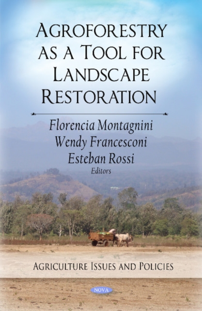 Agroforestry as a Tool for Landscape Restoration, Hardback Book