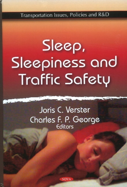 Sleep, Sleepiness & Traffic Safety, Hardback Book