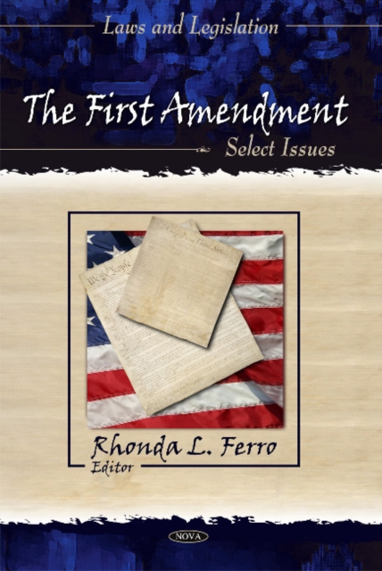 First Amendment : Select Issues, Hardback Book