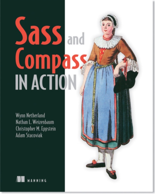 Sass & Compass in Action, Paperback / softback Book