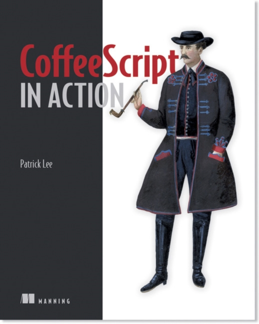 CoffeeScripts in Action, Paperback / softback Book