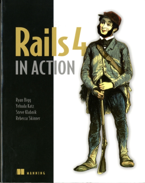 Rails 4 in Action, Paperback / softback Book