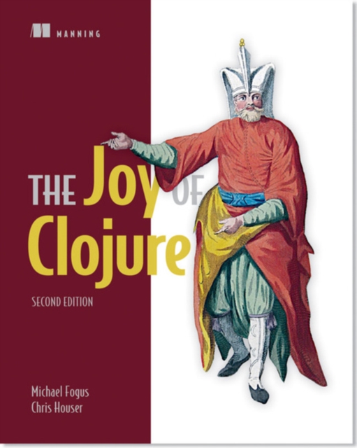 The Joy of Clojure, Paperback / softback Book