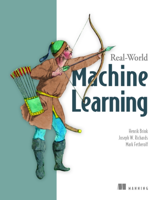 Real-World Machine Learning, Paperback / softback Book