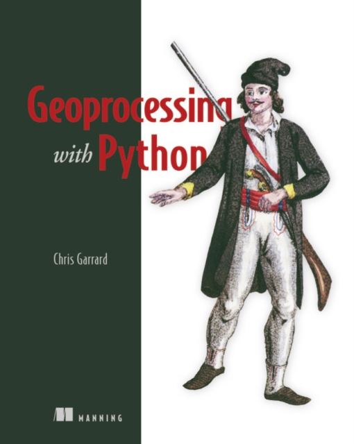 Geoprocessing with Python, Paperback / softback Book