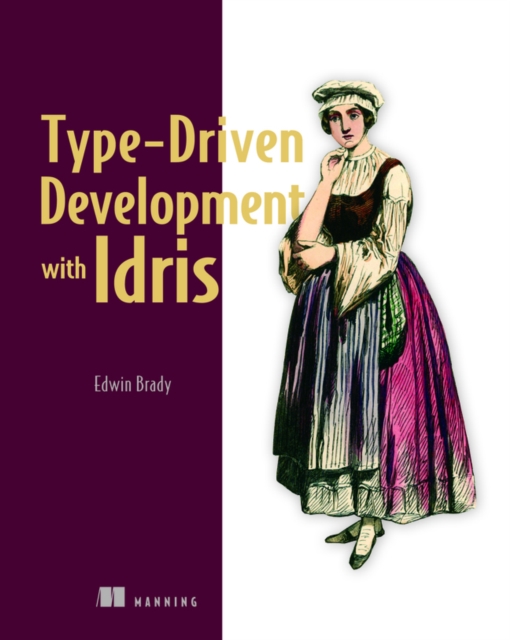 Type-driven Development with Idris, Paperback / softback Book