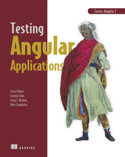 Testing Angular Applications Covers Angular 2, Paperback / softback Book