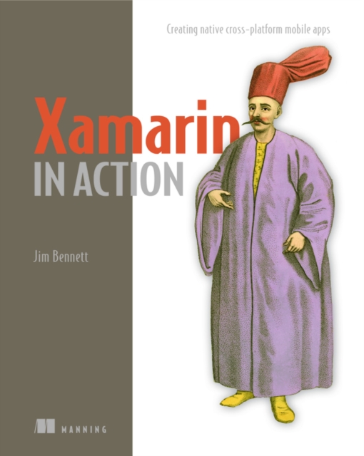 Xamarin in Action, Paperback / softback Book