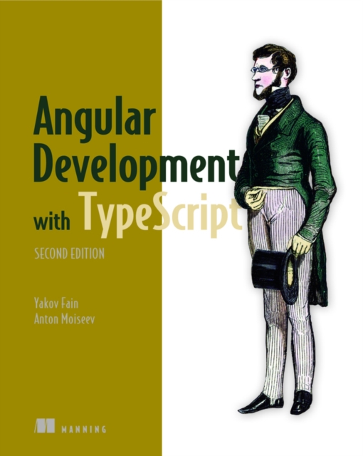 Angular Development with TypeScript, Paperback / softback Book