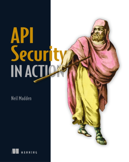 API Security in Action, Paperback / softback Book