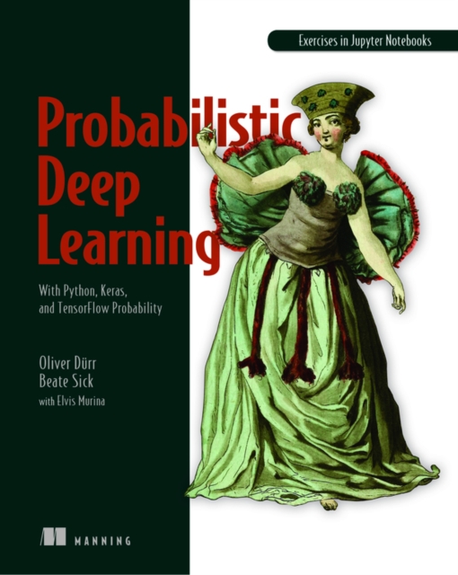 Probabilistic Deep Learning, Paperback / softback Book