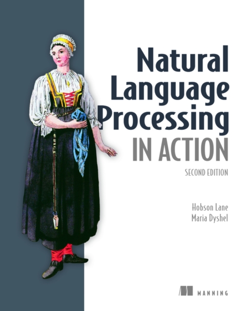 Natural Language Processing in Action, Paperback / softback Book
