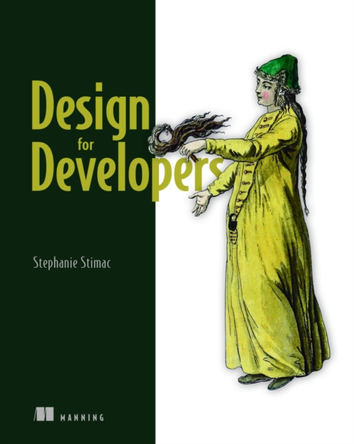 Design for Developers, Hardback Book
