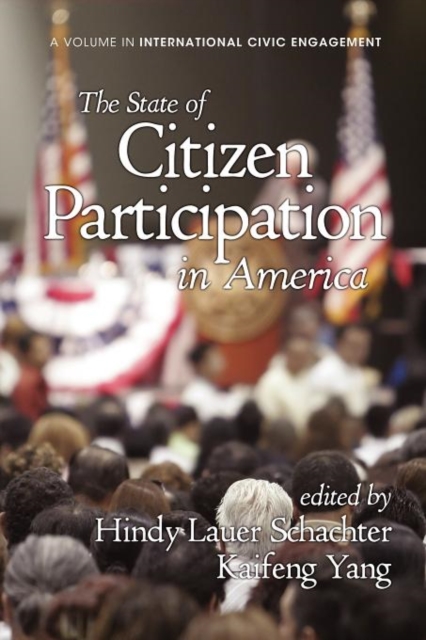 The State of Citizen Participation in America, Paperback / softback Book