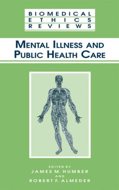 Mental Illness and Public Health Care, Paperback / softback Book