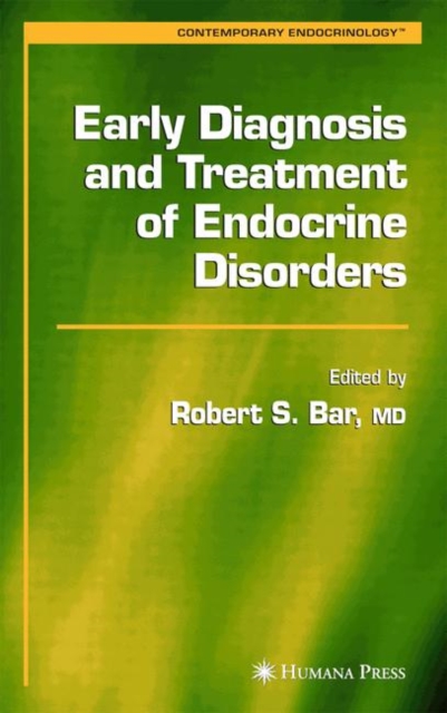 Early Diagnosis and Treatment of Endocrine Disorders, Paperback / softback Book