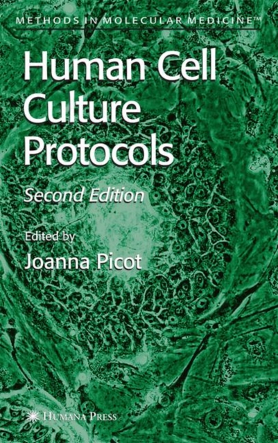Human Cell Culture Protocols, Paperback / softback Book