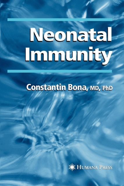 Neonatal Immunity, Paperback / softback Book