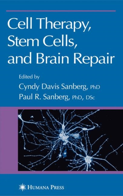 Cell Therapy, Stem Cells and Brain Repair, Paperback / softback Book