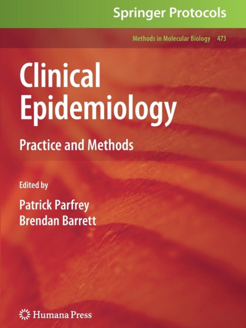 Clinical Epidemiology : Practice and Methods, Paperback / softback Book