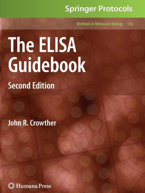 The ELISA Guidebook : Second Edition, Paperback / softback Book