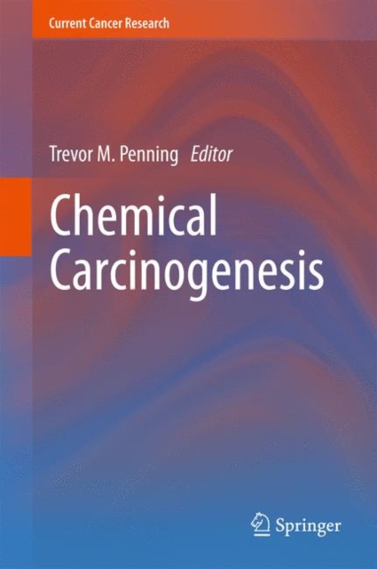 Chemical Carcinogenesis, Hardback Book
