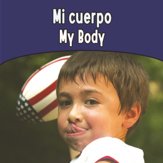 Mi cuerpo : My Body, PDF eBook