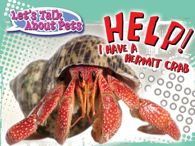 Help! I Have A Hermit Crab, PDF eBook