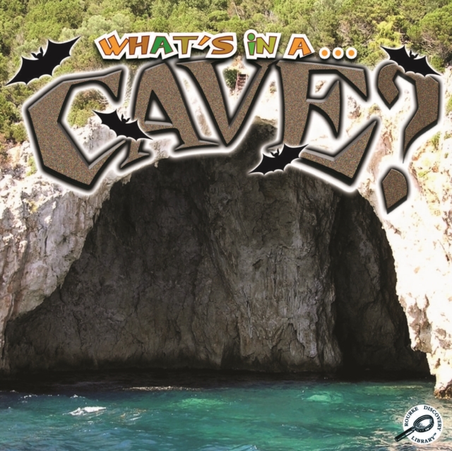 What's in a... Cave?, PDF eBook