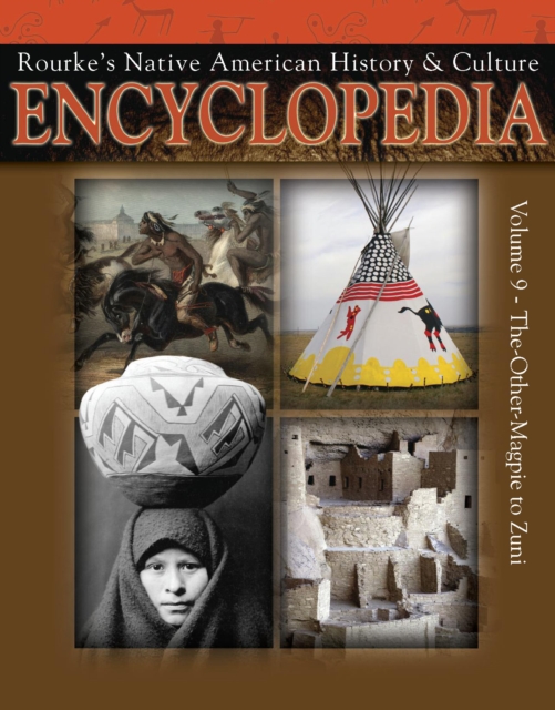 Native American Encyclopedia The-Other-Magpie To Zuni, PDF eBook