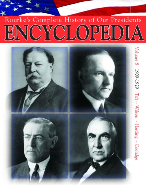 President Encyclopedia 1909-1929, PDF eBook