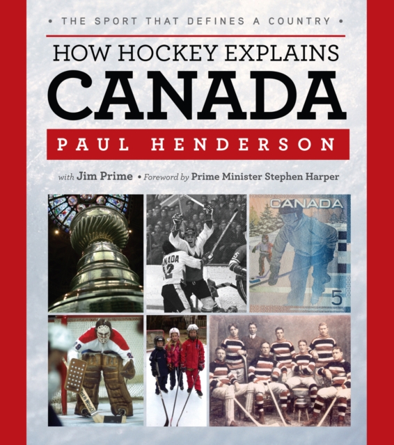 How Hockey Explains Canada, PDF eBook
