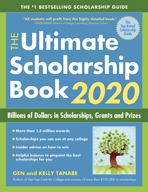 The Ultimate Scholarship Book 2020 : Billions of Dollars in Scholarships, Grants and Prizes, EPUB eBook