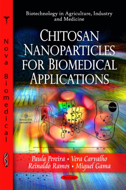Chitosan Nanoparticles for Biomedical Applications, Paperback / softback Book
