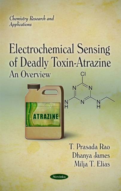 Electrochemical Sensing of Deadly Toxin-Atrazine : An Overview, Paperback / softback Book