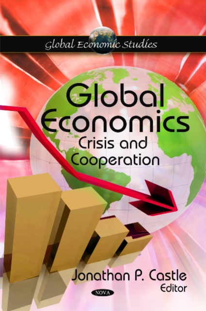Global Economics : Crisis & Cooperation, Hardback Book