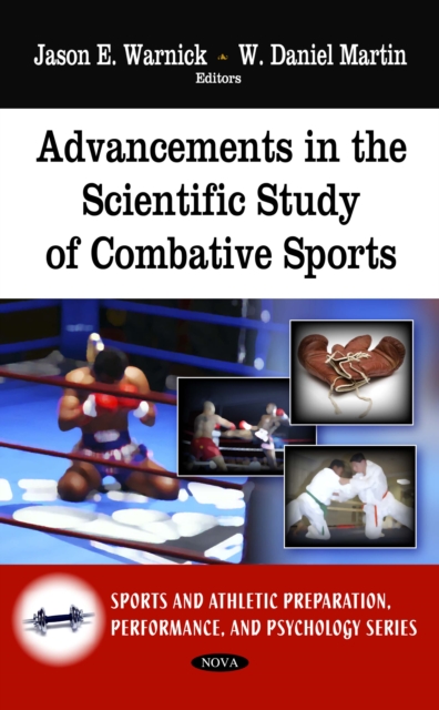 Advancements in the Scientific Study of Combative Sports, PDF eBook