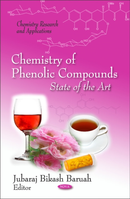 Chemistry of Phenolic Compounds : State of the Art, Hardback Book