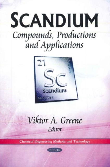Scandium : Compounds, Productions & Applications, Paperback / softback Book