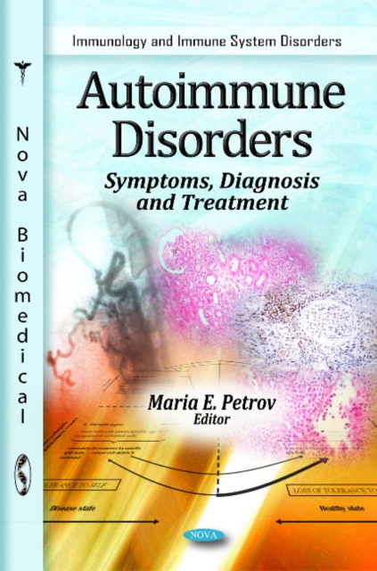 Autoimmune Disorders : Symptoms, Diagnosis & Treatment, Hardback Book