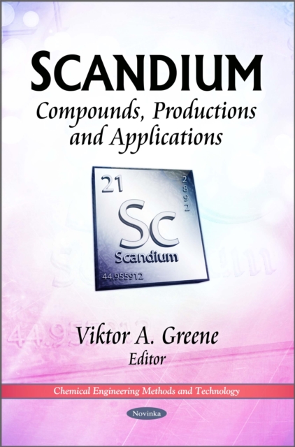 Scandium : Compounds, Productions and Applications, PDF eBook