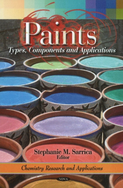 Paints : Types, Components & Applications, Hardback Book