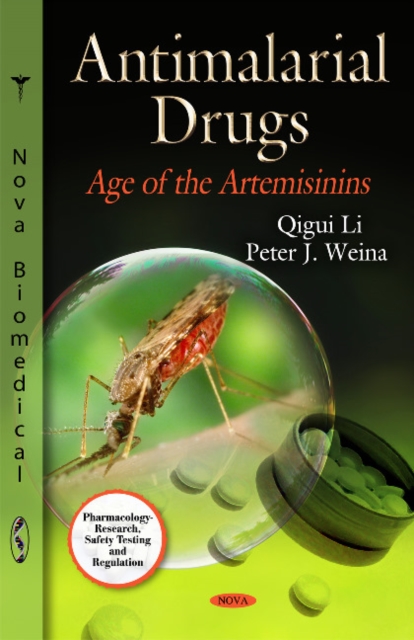 Antimalarial Drugs : Age of the Artemisinins, Hardback Book
