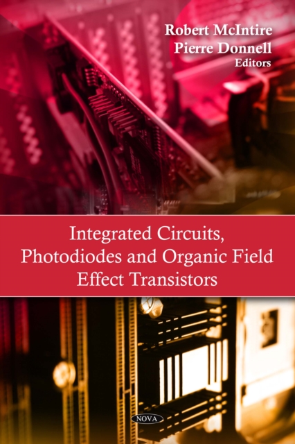 Integrated Circuits, Photodiodes and Organic Field Effect Transistors, PDF eBook