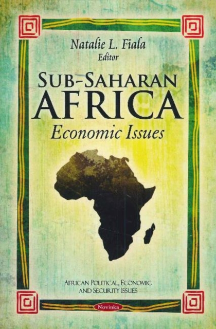 Sub-Saharan Africa : Economic Issues, Paperback / softback Book