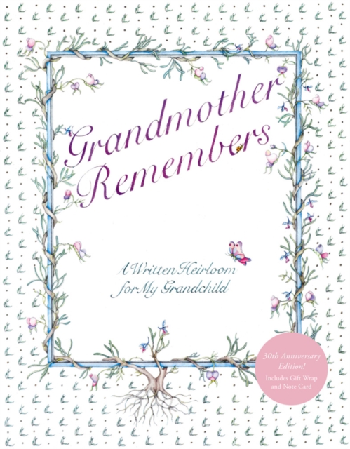 Grandmother Remembers 30th Anniversary Edition, Diary or journal Book