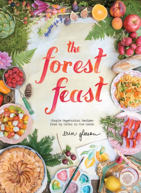 The Forest Feast, Hardback Book