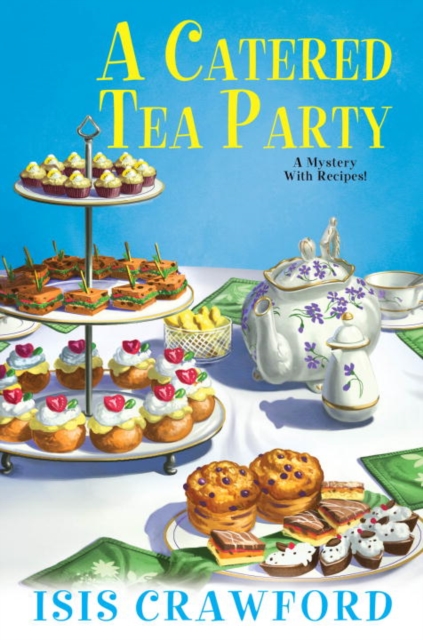 A Catered Tea Party, Hardback Book