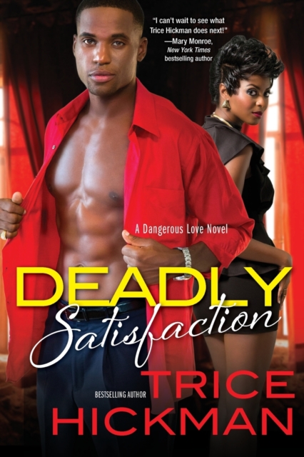Deadly Satisfaction, Paperback / softback Book